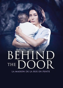 Nouveauté VOD - Behind the Door - Saison 1